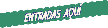 Entradas aqui